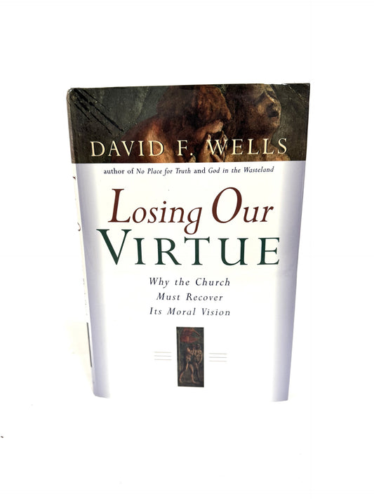 Losing Our Virtue