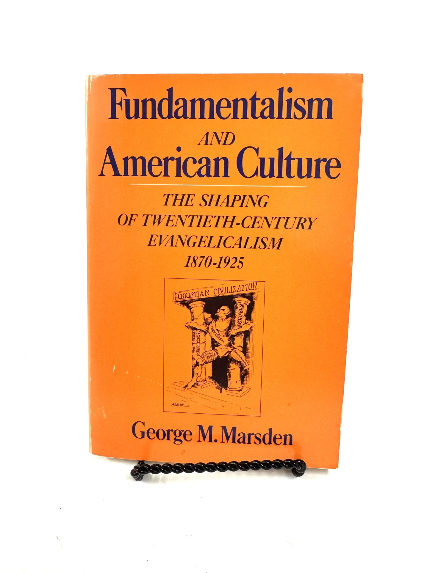 Fundamentalism and American Culture (Paperback)