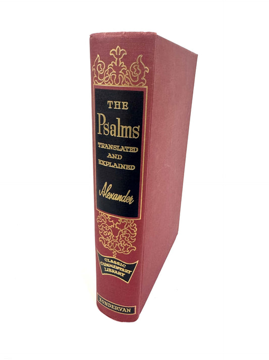 Psalms Translated and Explained