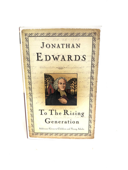 To the Rising Generation