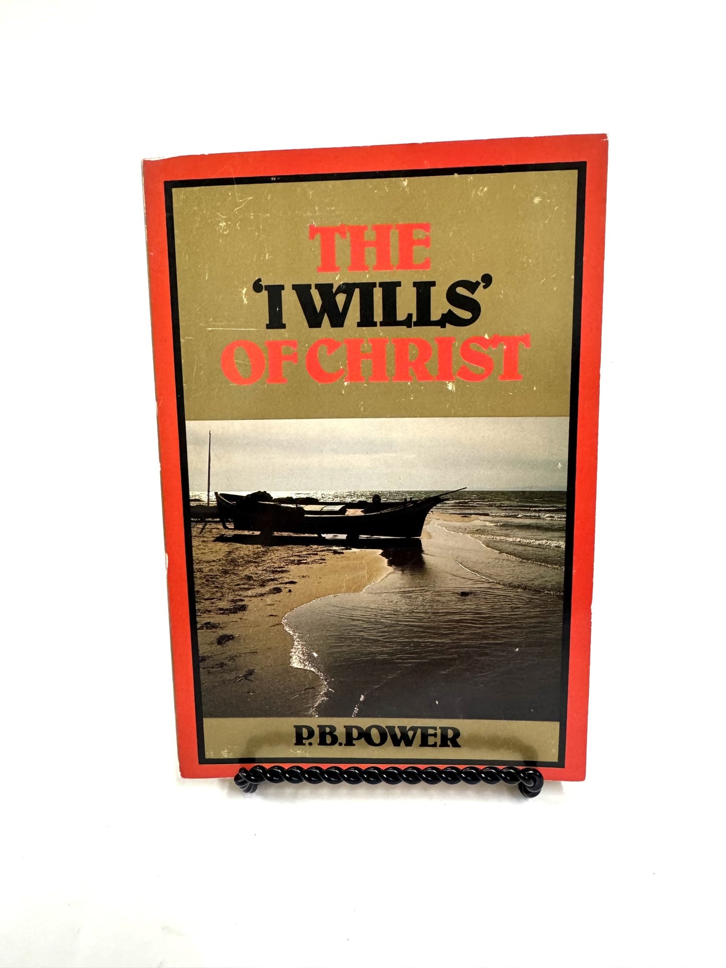 The "I Wills" of Christ
