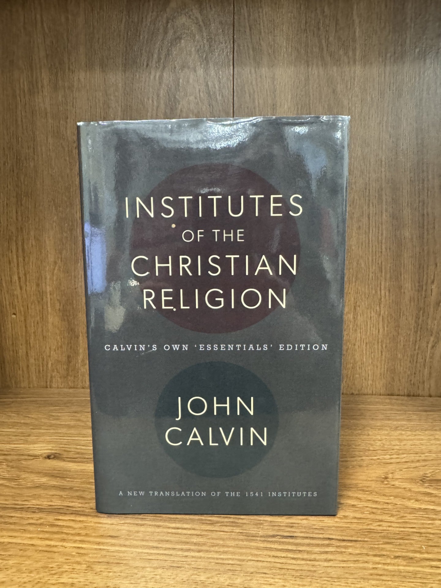 Institutes of the Christian Religion
