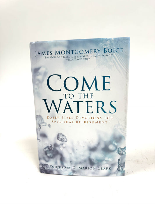 Come to the Waters