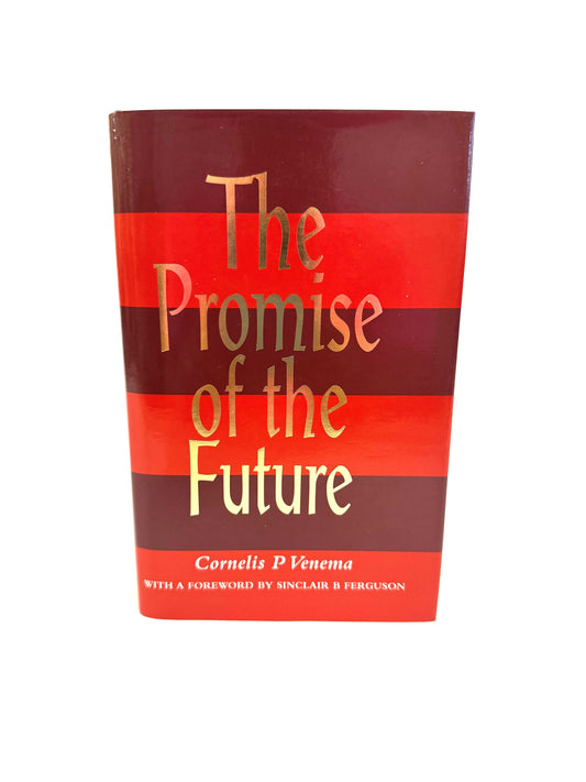 The Promise of the Future